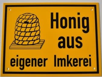Werbeschild "Honig aus eigener Imkerei ", mittelgroß, 35 x 25 cm