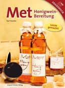 Met Honigweinbereitung, Stückler Karl, Leopold Stocker Verlag
